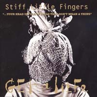 Stiff Little Fingers — Get a Life